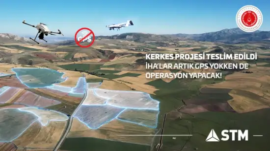 KERKES Projesi'nin Kabulü Yapıldı: İHA'lar Artık GPS Yokken de Görev Yapabilecek!